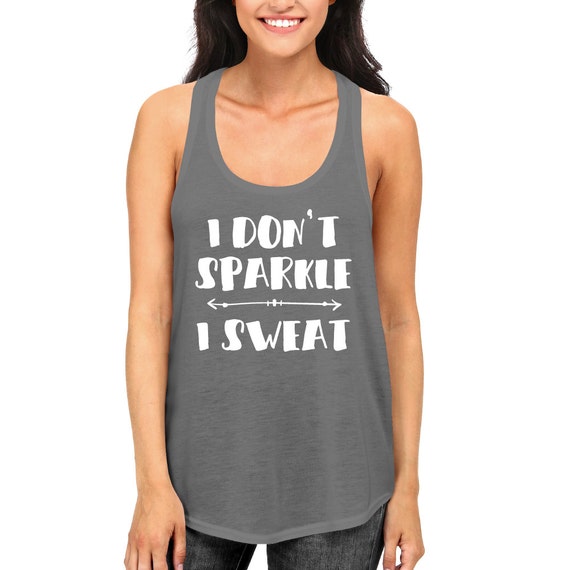I Don't Sparkle I Sweat Racer-back Tank Multi by NicoleOrbeDesigns