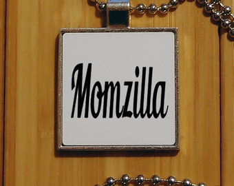 Mom necklace, momzilla pendant, mom gifts, mother jewelry, silver pendant, new mom gift, cute pendant, novelty jewelry, square pendant