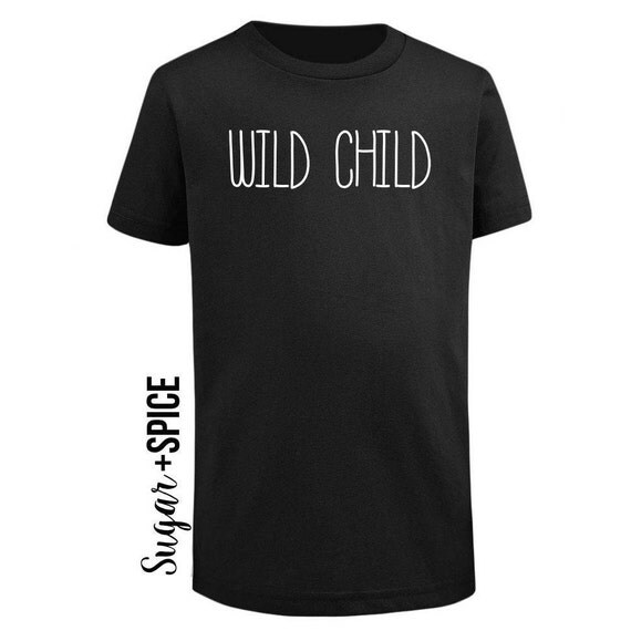 Wild Child Shirt Toddler Tee Handmade Kid By Shopsugarnspice