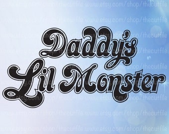 Daddy's Lil Monster svg, Diy tshirt file, cosplay design, for cameo or cricut, Harley Quinn costume