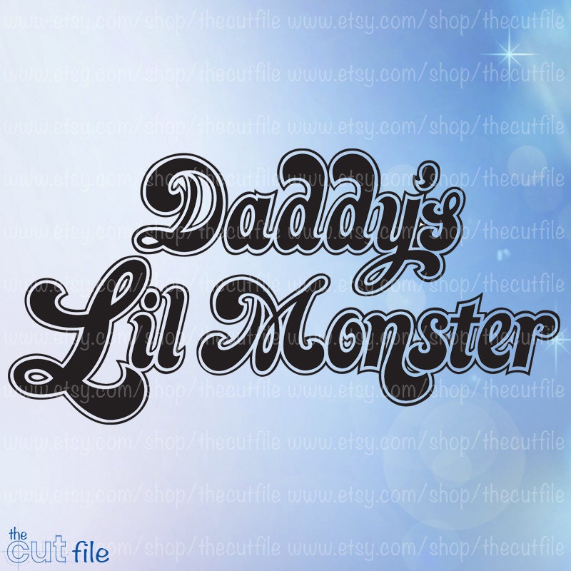 Download Daddy's Lil Monster svg Diy tshirt file cosplay design