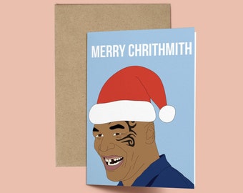Mike Tyson Merry Chrithmith Funny Christmas Card (Anniversary Card. Love Card, XMAS Card, Mike Tyson)