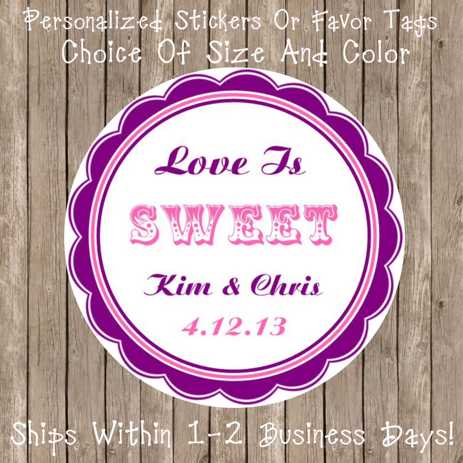 Personalized Wedding StickersLove Is Sweet Wedding