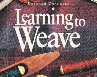 Learning to Weave (Chandler)