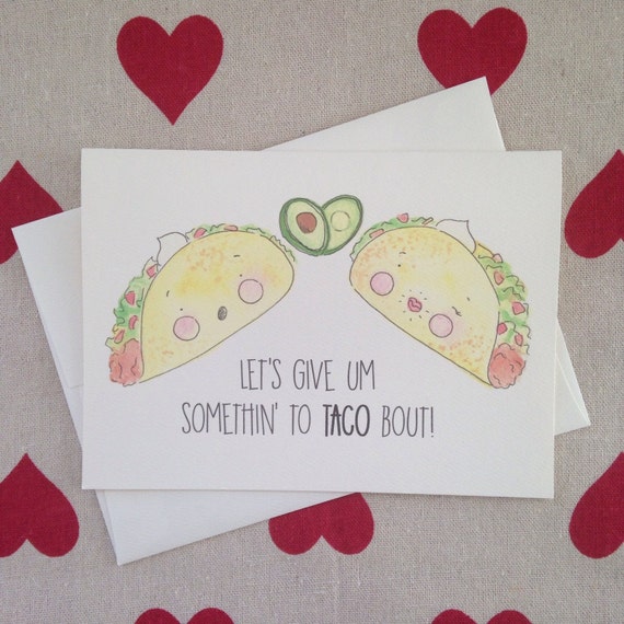 Taco Pun Love Card Pun Valentine's Day Card by ARIllustration