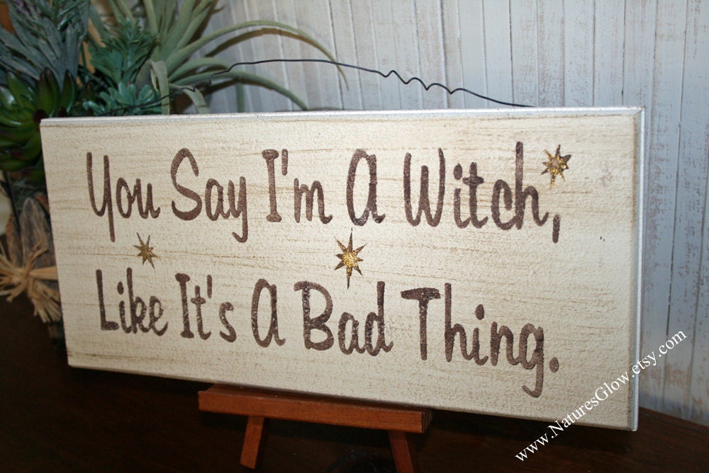 Witch Sign Witchcraft Decor Witchy Women Wooden Sign
