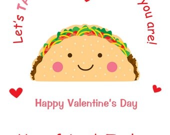 Lovely 100 Taco Valentine Card