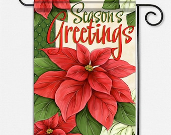 Season's Greetings Poinsettia Garden Flag to welcome guests and celebrate the season.