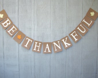 be thankful banner, thankful banner, fall banner, autumn banner, thanksgiving day banner, thanksgiving decor, holiday banner, holiday decor