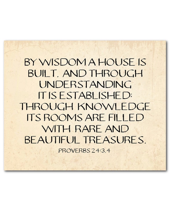 Items similar to By wisdom a house is built inspirational quote