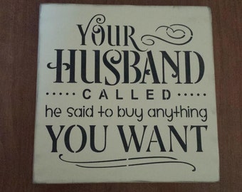 Your husband called | Etsy