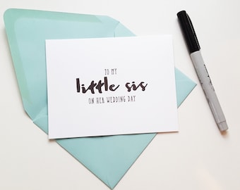 To My Sister on Her Wedding Day Card | Little Sis on Her Wedding | Wedding Card for Family Member | Card for Younger Sister | Wedding Cards