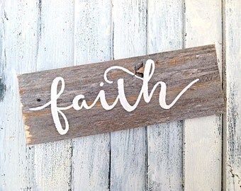 Faith inspirational wall art-painted on reclaimed wood pure white naturally weathered wooden sign