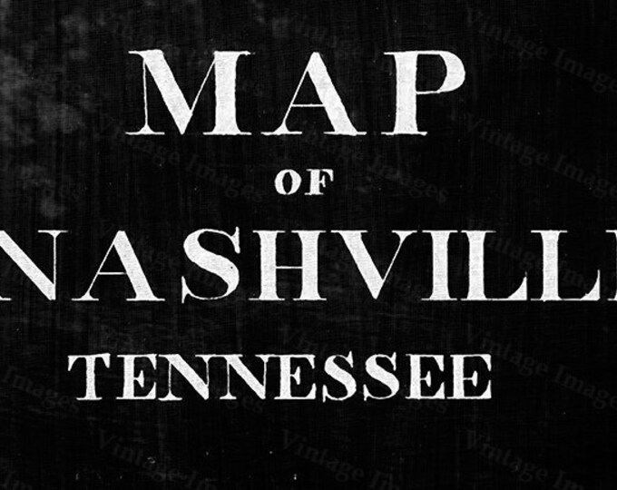 Nashville Tennessee Map 1860 restoration hardware style Vintage Nashville Map Old Map of Nashville Black WALL Map Home Decor Large Map