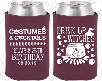 25th Birthday, 25th Birthday Party, Drink up witches, Halloween Birthday Party, Birthday Can Coolers, Birthday Coolies (20295)