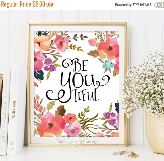 Be You print Watercolor print Typographic by LittleEmmasFlowers