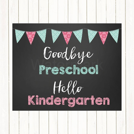 Download First Day Last Day of School Sign Goodbye Preschool Hello