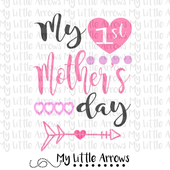 Download My first Mothers day SVG, DXF, EPS, png Files for Cutting ...