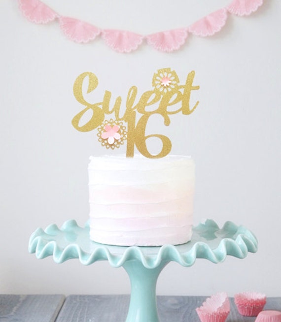 Sweet Sixteen Cake Topper Gold Sweet 16 Cake Topper Girls