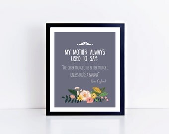 GOLDEN GIRLS-Printable-Golden Girls Print-Rose-Quotes-Floral Print-8x10 Print-Digital Download