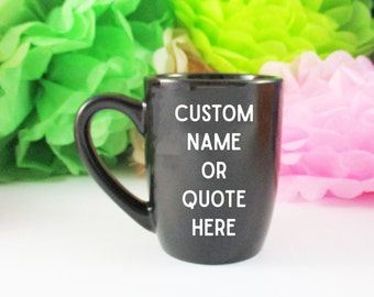 Custom Coffee Mug, Personalized Mug, 12 oz. Mug, Mug with Saying, Customized Mug, Coffee & Tea, Design a Mug, Personalized Gift