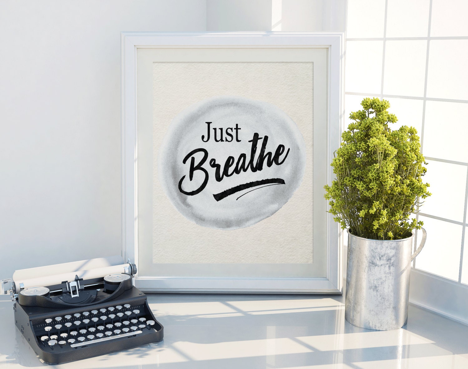Just Breathe Print Wall Art Printable Relaxation Quote