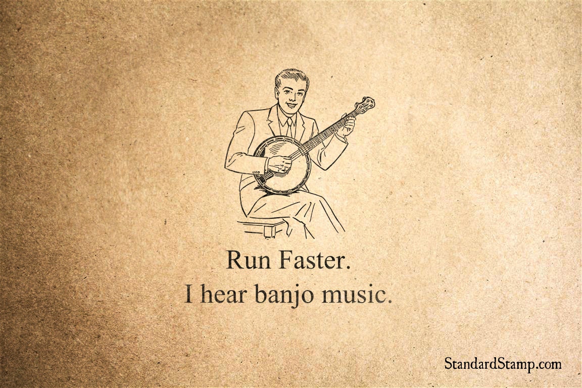 Run Faster I Hear Banjo Music Rubber Stamp 2 x 3 inches