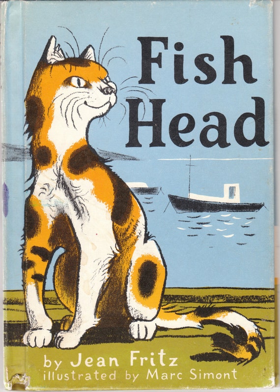 Fish Head By Jean Fritz 1972 Vintage Children S Book Cat