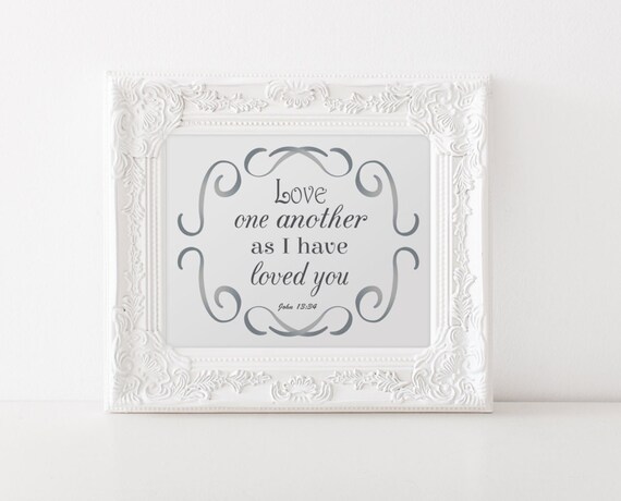 Christian Print. Love one another print. Bible verse print.