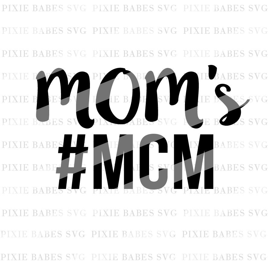 Mom's MCM SVG MCM svg Mama's boy svg Baby Boy