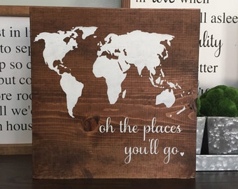 oh the places you'll go wood sign, HOME WOOD SIGN, handmade wood sign, nursery wood sign