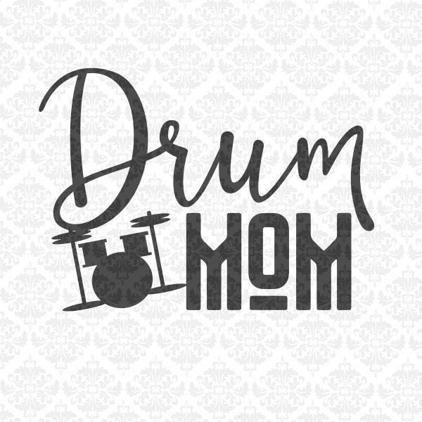 Download Drummer Percussion Mom Marching Band SVG DXF by ...