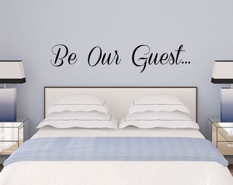 Be Our Guest Wall Decal Sticker