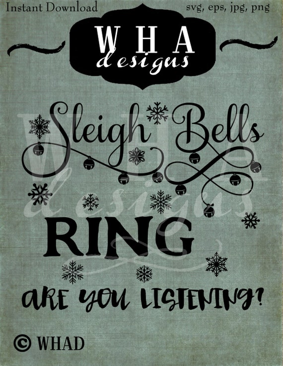 Items Similar To Sleigh Bells Ring Are You Listening Vector Cutting