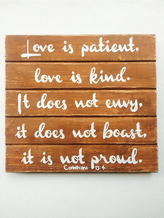 Love is patient love is kind it does not by NotsoMexicanCanary