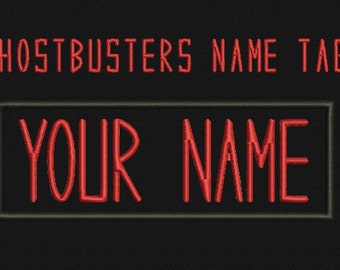 Custom Ghostbusters NAME TAG ,Personalized Embroidered PATCHES / Velcro / Iron on /Sew on/ 1.75Hx5W