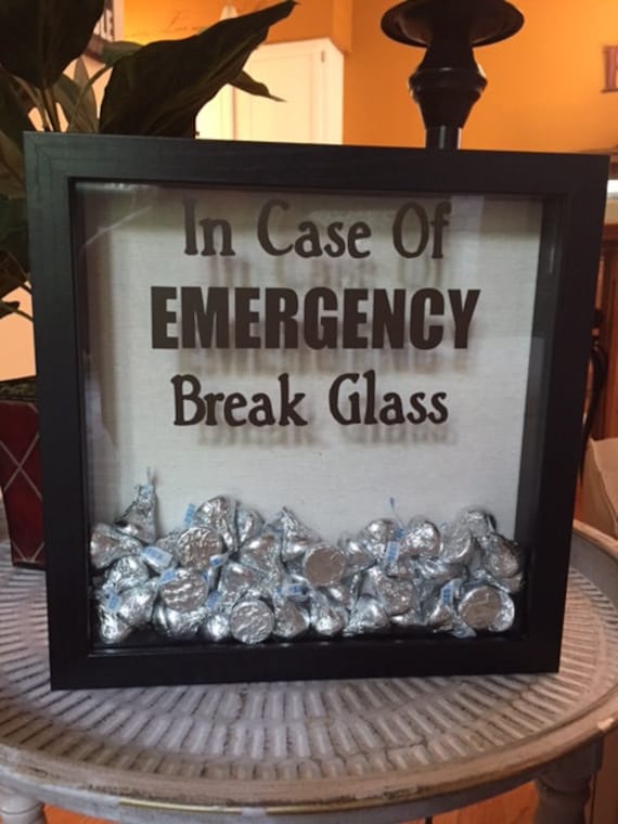 Shadow box-In Case Of Emergency Break Glass by ArtsyWallsAndMore