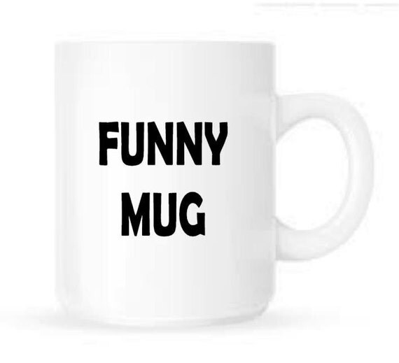 Items similar to Custom Vinyl Decal Funny Mug Coffee Mug Decal