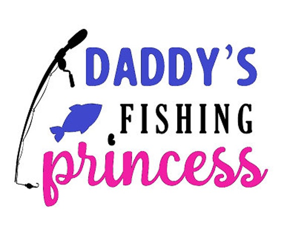 Download Items similar to Daddy's Fishing Princess Shirt on Etsy
