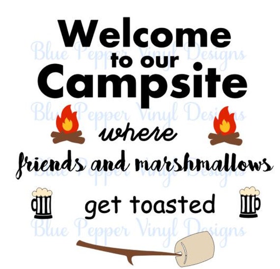 Download Welcome to our campsite SVG Father Svg Cutting File Cut