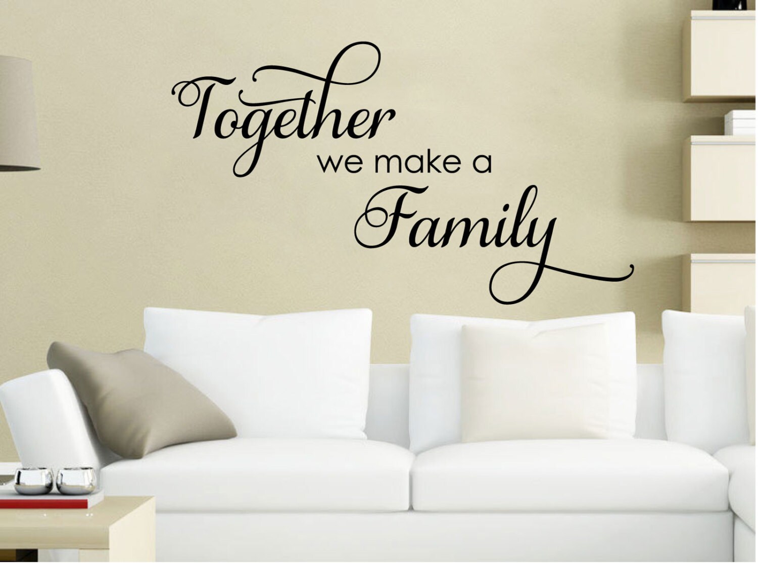 Together We Make A Family wall decal Living Room vinyl sticker