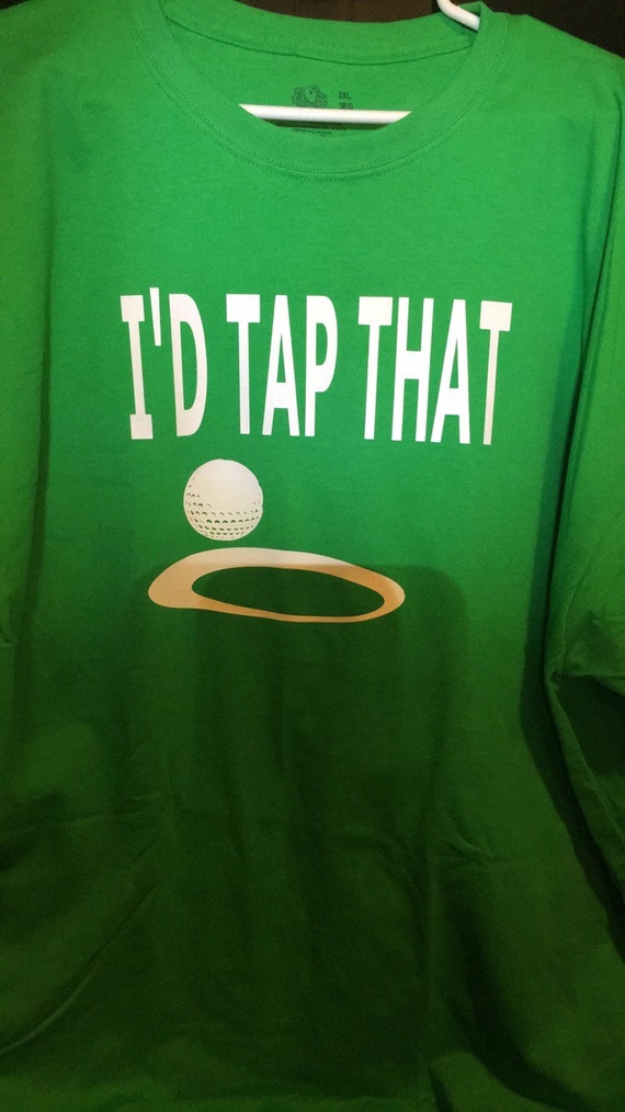 I'd tap that golf tshirt by MandiSues on Etsy