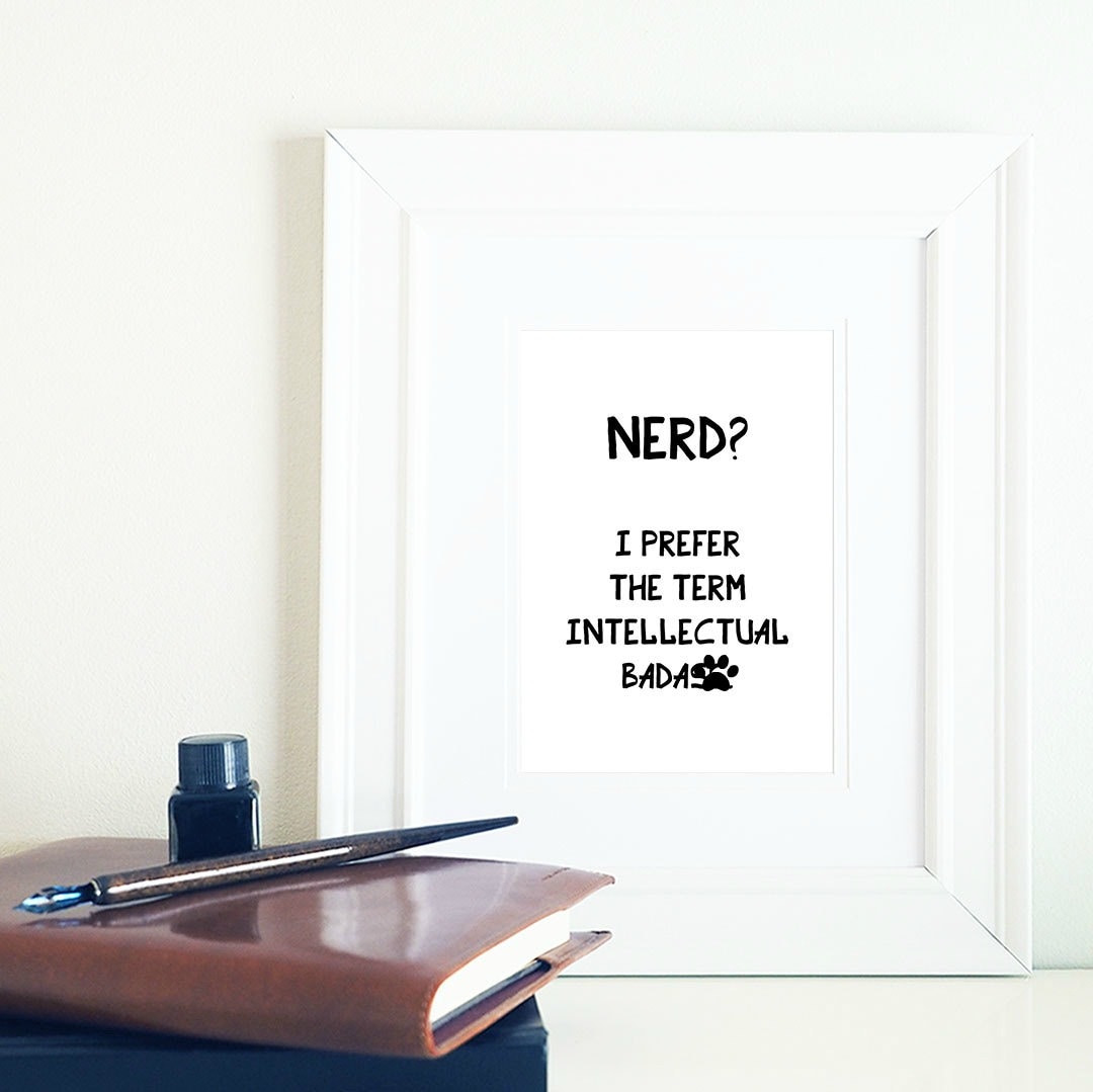 Nerd Print funny prints funny wall art funny prints