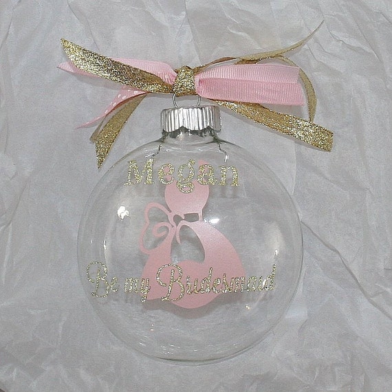 personalized will you be my bridesmaid ornament by personalized will you be my bridesmaid ornament by