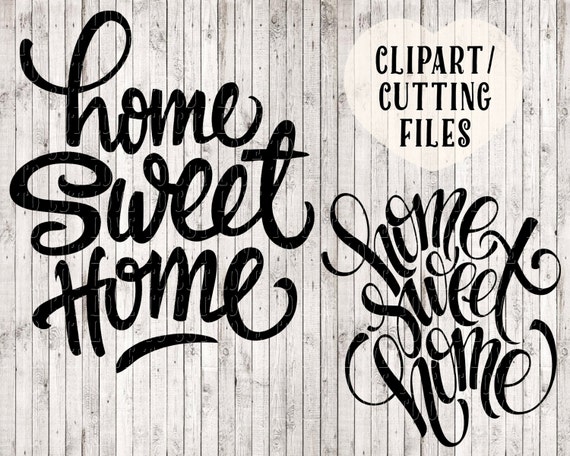 Download home sweet home svg cutting files svg files sayings instant