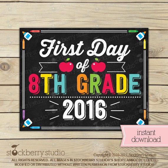 first-day-of-8th-grade-sign-1st-day-of-school-sign-printable-first