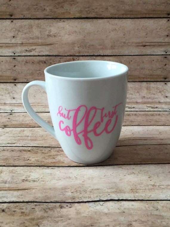 Pink Coffee mug - But first coffee - coffee lovers - pink coffeemug - kitchen mugs- home living- Christmas gifts Il_570xn