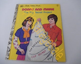 Donny and Marie " The Top Secret Project" Little Golden Book 1977