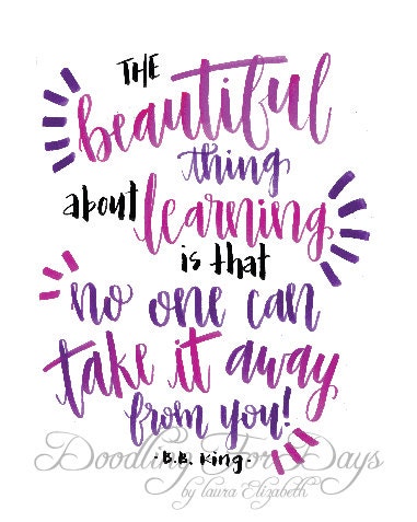 The Beautiful Thing About Learning by DoodlingForDays on Etsy