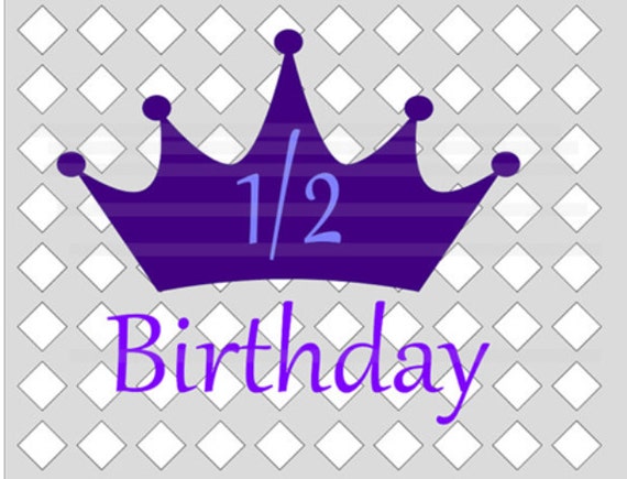 Download 1/2 Birthday Crown SVG File Instant Download Child Shirt